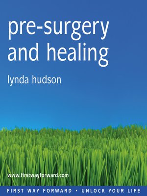 cover image of Pre-Surgery and Healing